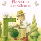 Florentius der Gärtner