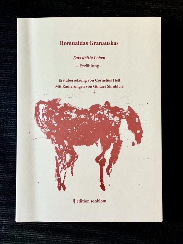 Vokietijoje išleistas Romualdo Granausko &#8222;Trečias gyvenimas&#8221;