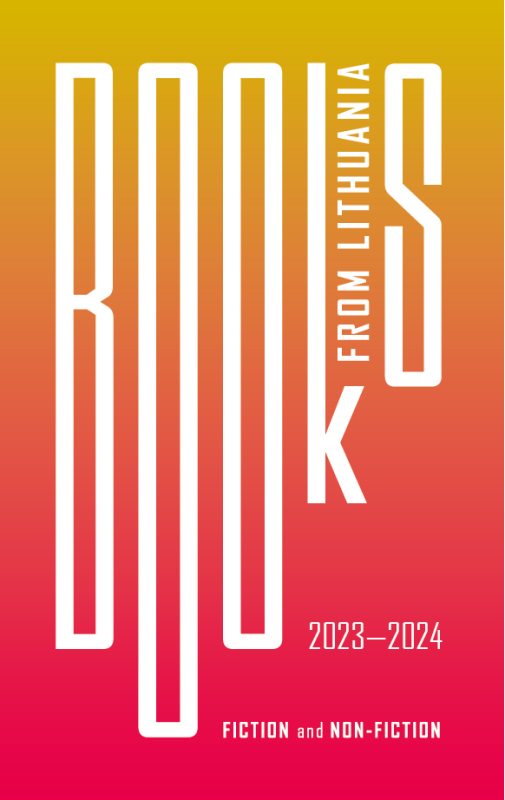 BOOKS FROM LITHUANIA 2023-2024. FICTION AND NON-FICTION