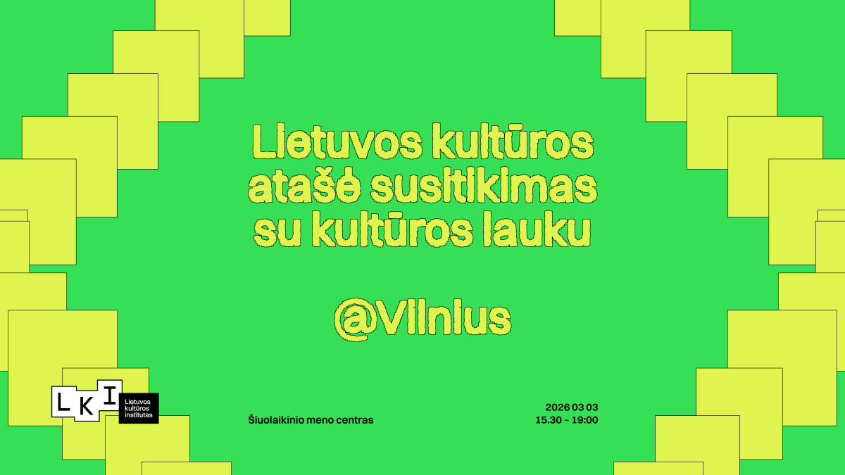 Lietuvos kultūros atašė susitikimas su kultūros lauku Vilniuje ...