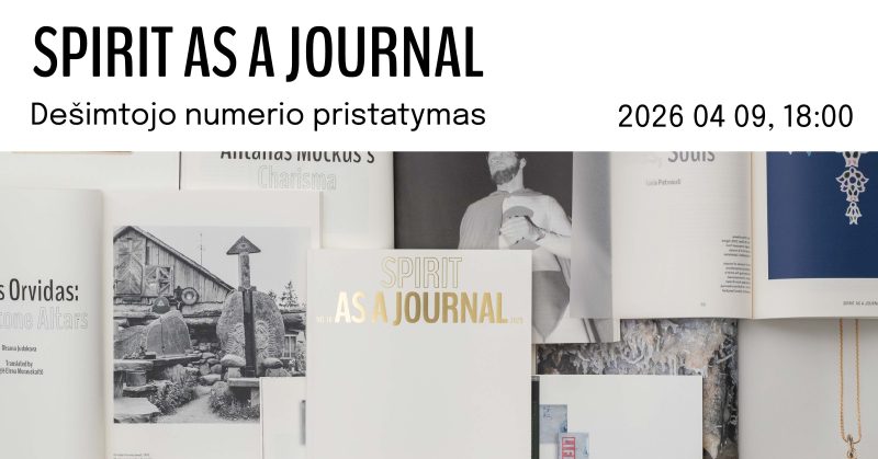 Balandžio 9 d. Vilniuje &#8211; naujo Spirit as a Journal pristatymas